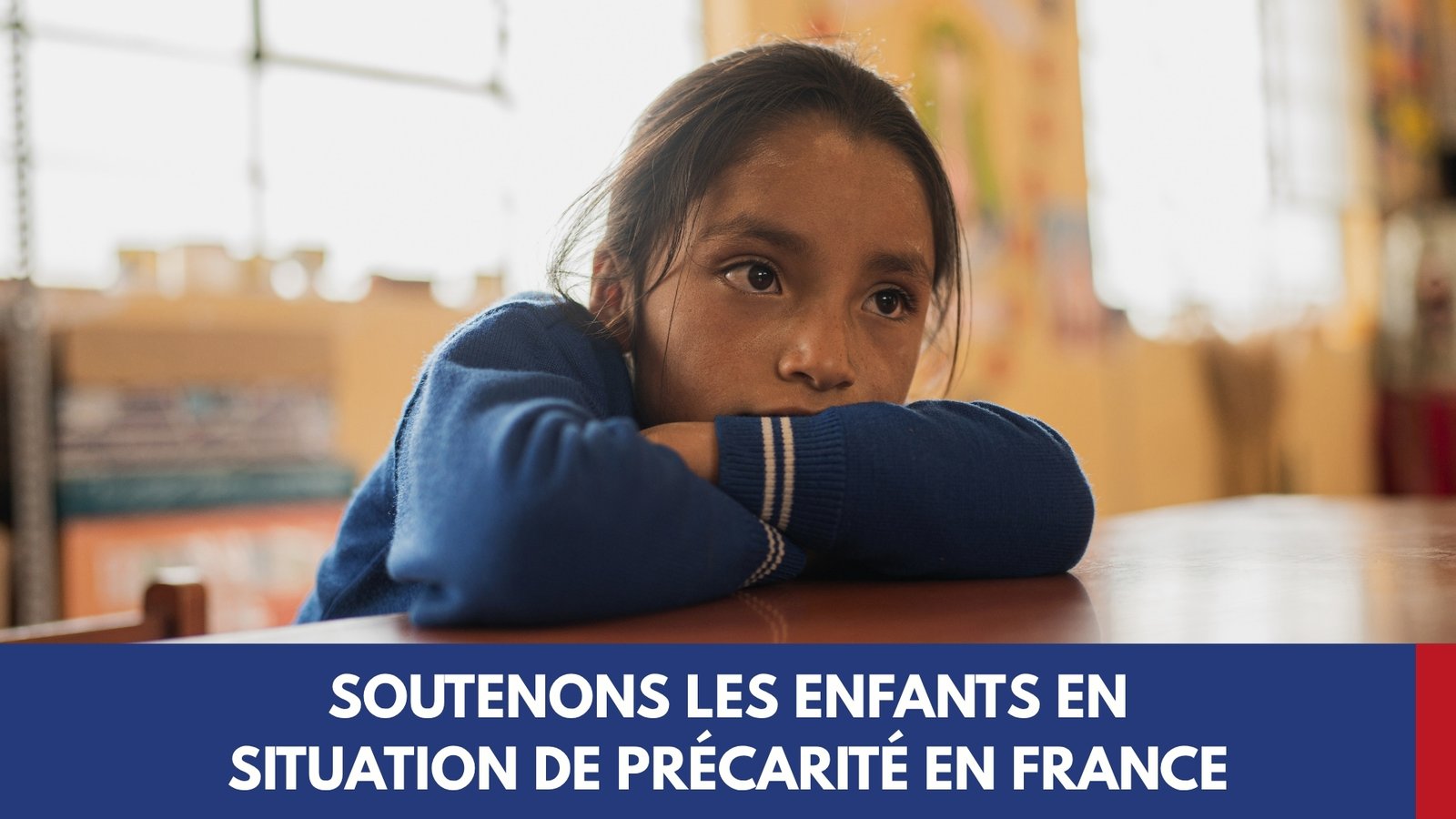 Bannière fournitures scolaire en France Baninière faire un don pour les enfants en situation de précarité en France